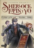 último acto en el teatro de la ópera (ebook)-irene adler-9788408112570 último acto en el teatro de la ópera (ebook)-irene adler-9788408112570
