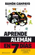 aprende aleman en 7 dias-ramon campayo-9788408131670 aprende aleman en 7 dias-ramon campayo-9788408131670