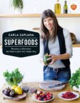 superfoods (ebook)-carla zaplana-9788408150770 superfoods (ebook)-carla zaplana-9788408150770