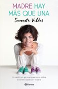 madre hay mas que una-samanta villar-9788408165170 madre hay mas que una-samanta villar-9788408165170