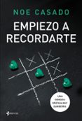 empiezo a recordarte (ebook)-noe casado-9788408196570 empiezo a recordarte (ebook)-noe casado-9788408196570