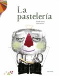 la pastelería-ricardo gomez gil-9788414002070 la pastelería-ricardo gomez gil-9788414002070