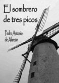 el sombrero de tres picos (ebook)-pedro antonio de alarcon-9788415028970 el sombrero de tres picos (ebook)-pedro antonio de alarcon-9788415028970
