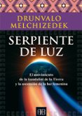 serpiente de luz-drunvalo melchizedek-9788415292470 serpiente de luz-drunvalo melchizedek-9788415292470