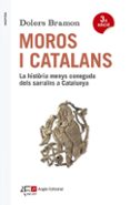 moros i catalans-dolors bramon-9788415307570 moros i catalans-dolors bramon-9788415307570