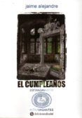 el cumpleaños-jaime alejandre-9788415415770 el cumpleaños-jaime alejandre-9788415415770