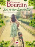 sin remordimientos (ebook)-françoise bourdin-9788415532170 sin remordimientos (ebook)-françoise bourdin-9788415532170