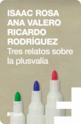 tres relatos sobre la plusvalia (flash relatos) (ebook)-9788415597070 tres relatos sobre la plusvalia (flash relatos) (ebook)-9788415597070