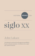 historia mínima del siglo xx-john lukacs-9788415832270 historia mínima del siglo xx-john lukacs-9788415832270