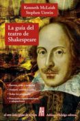 guia del teatro de shakespeare-kenneth mcleish-9788415851370 guia del teatro de shakespeare-kenneth mcleish-9788415851370