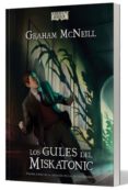 arkham horror. los gules de miskatonic-graham mcneill-9788415889670 arkham horror. los gules de miskatonic-graham mcneill-9788415889670