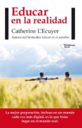 educar en la realidad (ebook)-catherine l'ecuyer-9788416256570 educar en la realidad (ebook)-catherine l'ecuyer-9788416256570