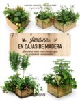 jardines en cajas de madera-9788416368570 jardines en cajas de madera-9788416368570