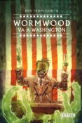 wormwood va a washington-ben templesmith-9788416435470 wormwood va a washington-ben templesmith-9788416435470