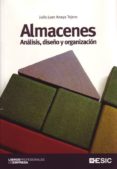 almacenes. análisis, diseño y organización (ebook)-julio juan anaya tejero-9788416462070 almacenes. análisis, diseño y organización (ebook)-julio juan anaya tejero-9788416462070