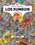 en busca de los xunguis con mucho ritmo-j. c. ramis-joaquin cera-9788416712670 en busca de los xunguis con mucho ritmo-j. c. ramis-joaquin cera-9788416712670