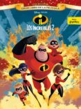 los increíbles 2. gran libro de la película-walt disney-9788416917570 los increíbles 2. gran libro de la película-walt disney-9788416917570