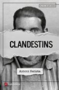 clandestins-antoni batista-9788417214470 clandestins-antoni batista-9788417214470