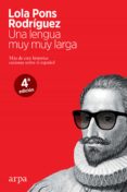Descarga de audiolibros superior UNA LENGUA MUY MUY LARGA (Literatura española) RTF FB2