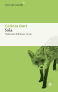 Descargar vista completa de libros de google SOLA (Spanish Edition) iBook PDB de CARLOTA GURT DAVÍ 9788417977870