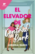 Descargando un google book mac EL ELEVADOR DE CENTRAL PARK (Literatura española) de LUDMILA RAMIS