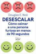 Descarga gratis audiolibros en mp3 DESESCALAR 9788419662170 (Literatura española) CHM iBook de DOUGLAS E. NOLL