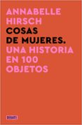 Libros electrónicos gratuitos para descargar en el rincón COSAS DE MUJERES 9788419951687 de ANNABELLE HIRSCH