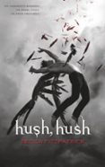 hush, hush (saga hush, hush 1)-becca fitzpatrick-9788420434070 hush, hush (saga hush, hush 1)-becca fitzpatrick-9788420434070