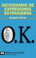 diccionario de expresiones extranjeras-gregorio doval-9788420657370 diccionario de expresiones extranjeras-gregorio doval-9788420657370