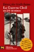 la guerra civil en 250 terminos-françois godicheau-9788420659770 la guerra civil en 250 terminos-françois godicheau-9788420659770