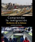 comprender la inmigracion-guillermo de la dehesa-9788420662770 comprender la inmigracion-guillermo de la dehesa-9788420662770