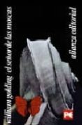 el señor de las moscas-william golding-9788420666570 el señor de las moscas-william golding-9788420666570
