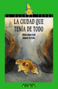 la ciudad que tenia de todo-alfredo gomez cerda-9788420736570 la ciudad que tenia de todo-alfredo gomez cerda-9788420736570