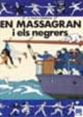 en massagran i els negres-9788421807170 en massagran i els negres-9788421807170