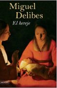 el hereje-miguel delibes-9788423339570 el hereje-miguel delibes-9788423339570