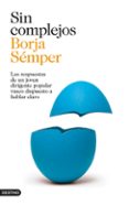 sin complejos-borja semper-9788423347070 sin complejos-borja semper-9788423347070