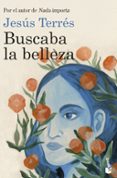 Buscaba la belleza-16300939-otro-formato