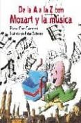de la a a la z con mozart y la musica (incluye audio-cd)-rafael cruz-contarini-9788424113070 de la a a la z con mozart y la musica (incluye audio-cd)-rafael cruz-contarini-9788424113070