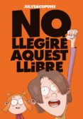 no llegiré aquest llibre-jaume copons-9788424661670 no llegiré aquest llibre-jaume copons-9788424661670