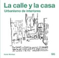 la calle y la casa (ebook)-9788425229770 la calle y la casa (ebook)-9788425229770