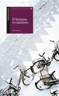 el fantasma en calcetines-pilar mateos-9788426348470 el fantasma en calcetines-pilar mateos-9788426348470