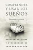 comprender y usar los sueños: respuestas clave y diccionario de i nterpretacion-armando carranza-9788427027770 comprender y usar los sueños: respuestas clave y diccionario de i nterpretacion-armando carranza-9788427027770