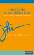 historia de los jesuitas-john w. o malley-9788427135970 historia de los jesuitas-john w. o malley-9788427135970