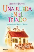 una rueda en el tejado-meindert dejong-9788427901070 una rueda en el tejado-meindert dejong-9788427901070