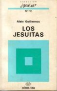los jesuitas-alain guillermou-9788428101370 los jesuitas-alain guillermou-9788428101370