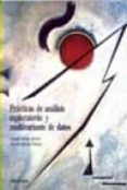 practicas de analisis exploratorio y multivalente de datos-joaquin bosque sendra-antonio moreno jimenez-9788428108270 practicas de analisis exploratorio y multivalente de datos-joaquin bosque sendra-antonio moreno jimenez-9788428108270