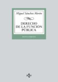 derecho de la función pública (9ª ed., 2016)-miguel sanchez moron-9788430968770 derecho de la función pública (9ª ed., 2016)-miguel sanchez moron-9788430968770