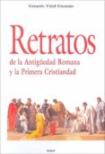 retratos de la antigüedad romana y la primera crsitiandad (ebook)-gerardo vidal guzman-9788432137570 retratos de la antigüedad romana y la primera crsitiandad (ebook)-gerardo vidal guzman-9788432137570