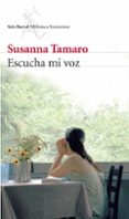 escucha mi voz-susanna tamaro-9788432228070 escucha mi voz-susanna tamaro-9788432228070
