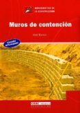 muros de contencion-jose m. barros garcia-9788432912870 muros de contencion-jose m. barros garcia-9788432912870